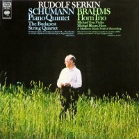BRAHMS AND SCHUMANN: PIANO QUINTETS WITH RUDOLF SERKIN AND THE BUDAPEST STRING QUARTET (1963)