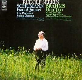BRAHMS AND SCHUMANN: PIANO QUINTETS WITH RUDOLF SERKIN AND THE BUDAPEST STRING QUARTET (1963)